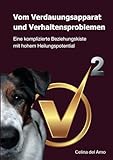 Vom Verdauungsapparat und Verhaltensproblemen: Die Gehirn-Darm-Verbindung beim Hund - Eine komplizierte Beziehungskiste mit hohem Heilungspotential